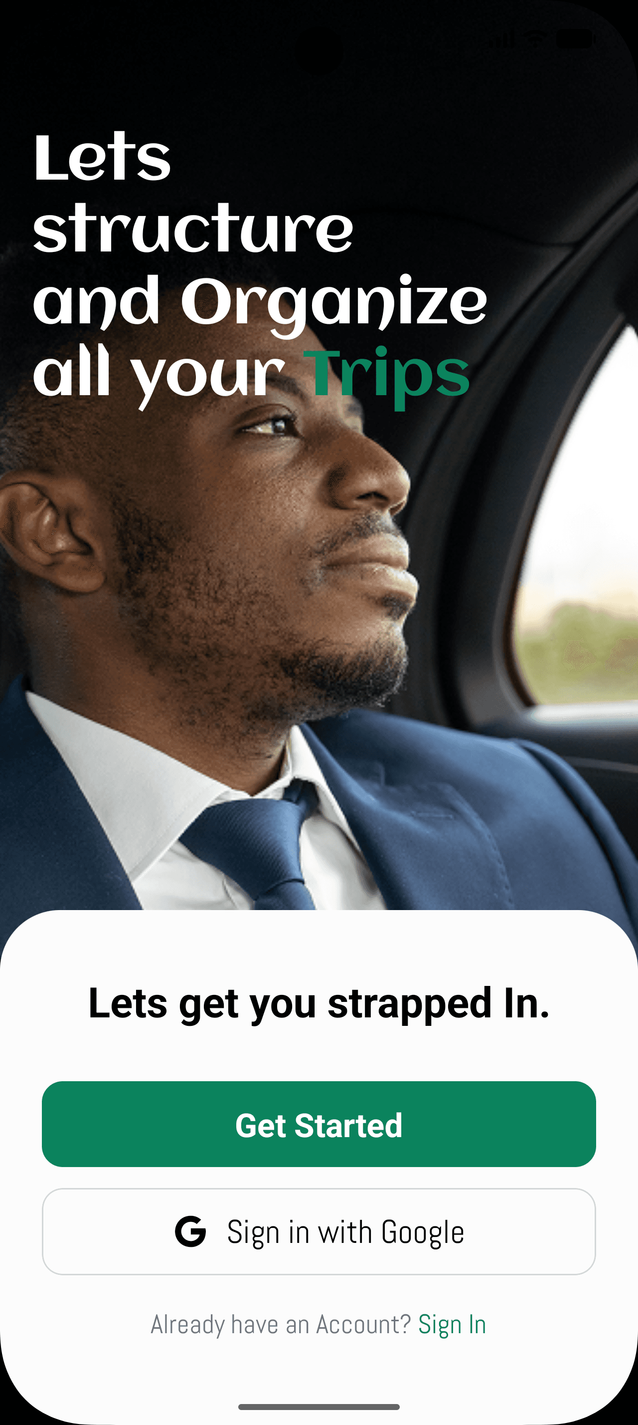 The opening screen of the UpRide app, with the headline Lets structure and Organize all your Trips over a photo of a passenger, above Get Started and Sign in with Google buttons.